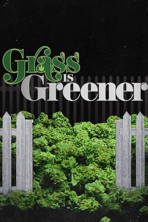 Grass is Greener