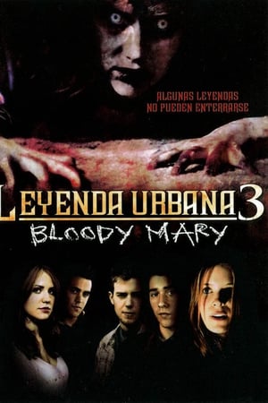 Leyenda urbana 3: Bloody Mary