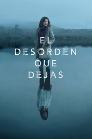 El desorden que dejas